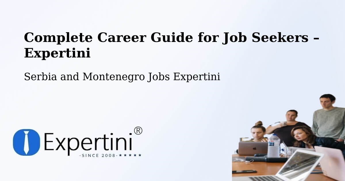 Career Guide for Job Seekers – Wainwright - Wainwright, Serbia and Montenegro Jobs Expertini