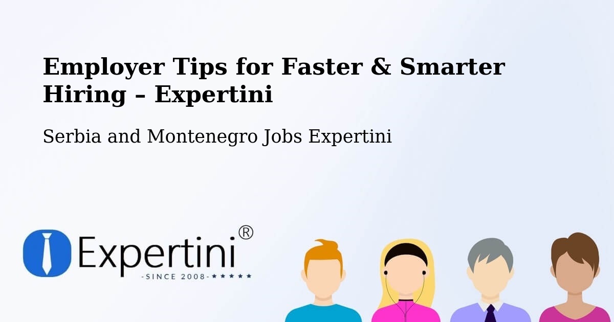 Employer Tips for Hiring & Recruitment – Wainwright - Wainwright, Serbia and Montenegro Jobs Expertini